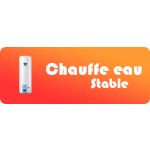 Chauffe eau stable