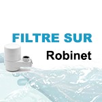 Purificateurs et Filtres sur Robinet