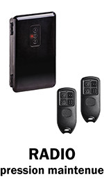 Radio pression maintenue + 2 télécommandes